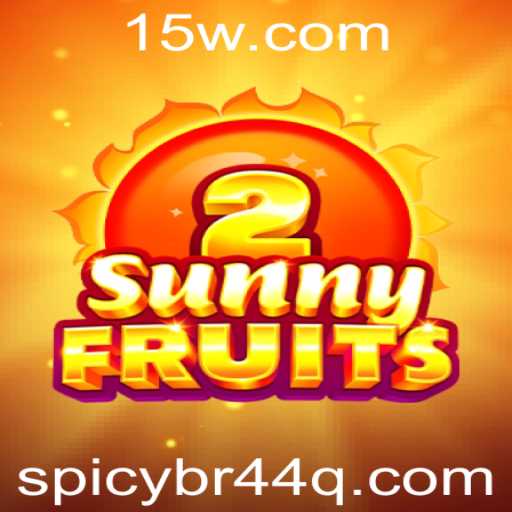 Descubra o Mundo Emocionante de SunnyFruits2 com spicybr4.com